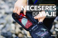 Neceseres de viaje: Comparativa y Análisis para escoger el tuyo